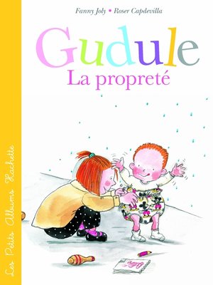 cover image of La propreté selon Gudule